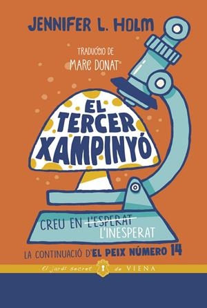 El tercer xampinyó | 9788418908255 | Holm, Jennifer L. | Llibres.cat | Llibreria online en català | La Impossible Llibreters Barcelona