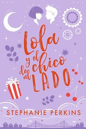 Lola y el chico de al lado | 9788424671877 | Perkins, Stephanie | Llibres.cat | Llibreria online en català | La Impossible Llibreters Barcelona