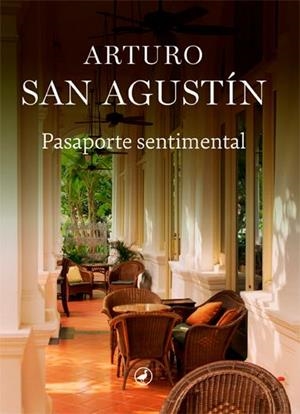 Pasaporte sentimental | 9788418800191 | San Agustín, Arturo | Llibres.cat | Llibreria online en català | La Impossible Llibreters Barcelona