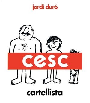Cesc, cartellista | 9788418375972 | Duró Trouillet, Jordi | Llibres.cat | Llibreria online en català | La Impossible Llibreters Barcelona