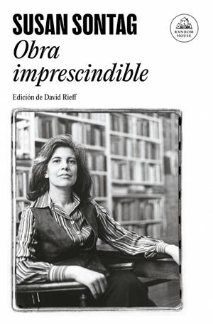 Obra imprescindible | 9788439736400 | Sontag, Susan | Llibres.cat | Llibreria online en català | La Impossible Llibreters Barcelona