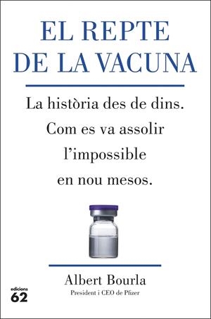 El repte de la vacuna | 9788429780185 | Bourla, Albert | Llibres.cat | Llibreria online en català | La Impossible Llibreters Barcelona