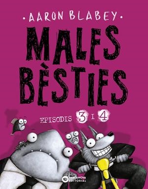 Males bèsties. Episodis 3 i 4 | 9788448959166 | Blabey, Aaron | Llibres.cat | Llibreria online en català | La Impossible Llibreters Barcelona