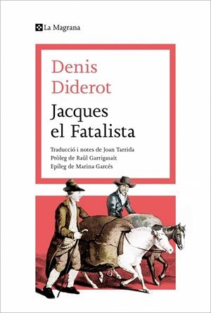 Jacques el Fatalista | 9788419013415 | Diderot, Denis | Llibres.cat | Llibreria online en català | La Impossible Llibreters Barcelona