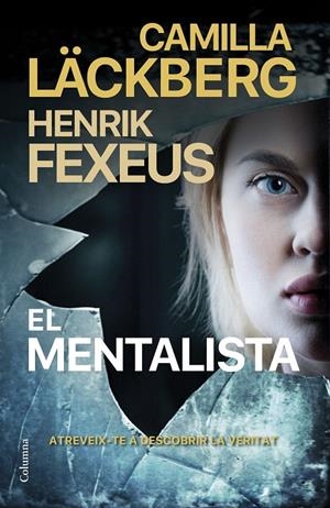 El mentalista | 9788466428835 | Läckberg, Camilla/Fexeus, Henrik | Llibres.cat | Llibreria online en català | La Impossible Llibreters Barcelona