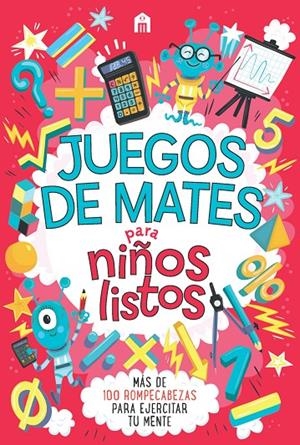 Juegos de mates para niños listos | 9788893678018 | Moore, Gareth | Llibres.cat | Llibreria online en català | La Impossible Llibreters Barcelona