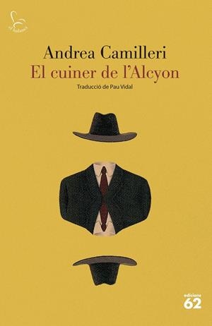 El cuiner de l'Alcyon | 9788429780086 | Camilleri, Andrea | Llibres.cat | Llibreria online en català | La Impossible Llibreters Barcelona