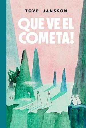 QUE VE EL COMETA! | 9788412438253 | TOVE JANSSON | Llibres.cat | Llibreria online en català | La Impossible Llibreters Barcelona