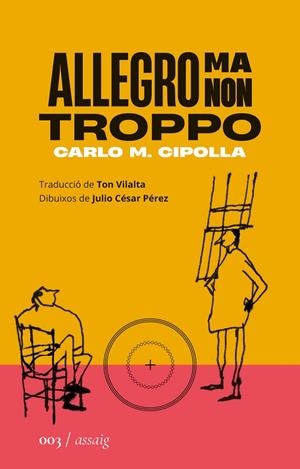 Allegro ma non troppo | 9788419059024 | Cipolla, Carlo Maria | Llibres.cat | Llibreria online en català | La Impossible Llibreters Barcelona