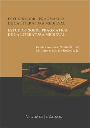 Estudis sobre pragmàtica de la literatura medieval / Estudios sobre pragmática d | 9788491330899 | Varios autores | Llibres.cat | Llibreria online en català | La Impossible Llibreters Barcelona