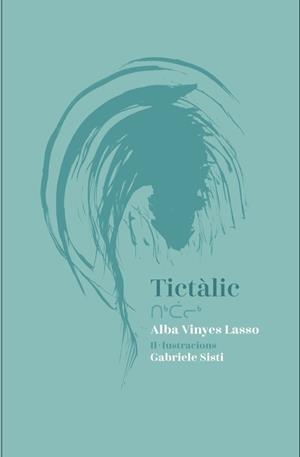 Tictàlic | 9788412360660 | Vinyes laso, Alba | Llibres.cat | Llibreria online en català | La Impossible Llibreters Barcelona
