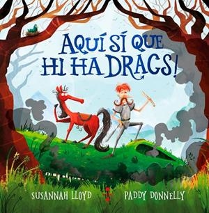 Aquí sí que hi ha dracs! | 9788466150330 | Lloyd, Susannah | Llibres.cat | Llibreria online en català | La Impossible Llibreters Barcelona