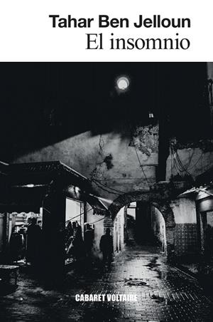 El insomnio | 9788419047298 | Ben Jelloun, Tahar | Llibres.cat | Llibreria online en català | La Impossible Llibreters Barcelona