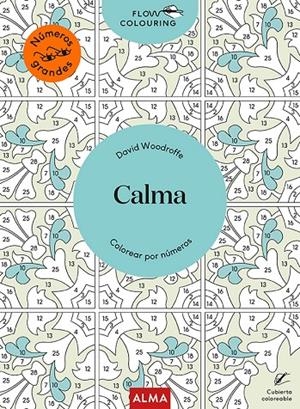 Calma (Flow Colouring) | 9788418395918 | Woodroffe, David | Llibres.cat | Llibreria online en català | La Impossible Llibreters Barcelona