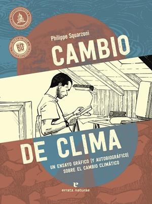 Cambio de clima | 9788419158024 | Squarzoni, Philippe | Llibres.cat | Llibreria online en català | La Impossible Llibreters Barcelona