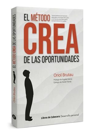El método CREA de las oportunidades | 9788412459920 | Brutau, Oriol | Llibres.cat | Llibreria online en català | La Impossible Llibreters Barcelona