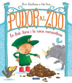 Pudor al zoo | 9788448861896 | Smallman, Steve / Grey, Ada | Llibres.cat | Llibreria online en català | La Impossible Llibreters Barcelona