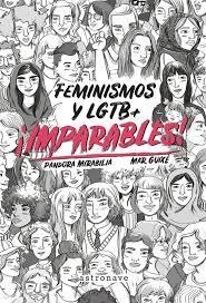 ¡Imparables! Feminismos y LGTB | 9788467932270 | Mirabilia, Pandora | Llibres.cat | Llibreria online en català | La Impossible Llibreters Barcelona