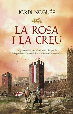 La rosa i la creu | 9788418062353 | Nogués, Jordi | Llibres.cat | Llibreria online en català | La Impossible Llibreters Barcelona