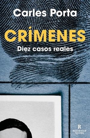 Crímenes. Diez casos reales (Crímenes 2) | 9788418052781 | Porta, Carles | Llibres.cat | Llibreria online en català | La Impossible Llibreters Barcelona