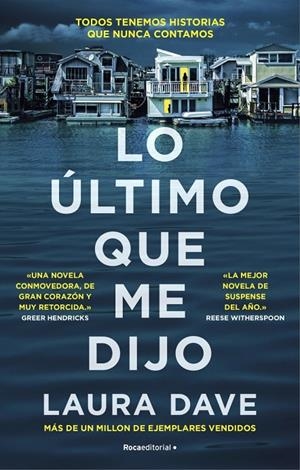 Lo último que me dijo | 9788418557965 | Dave, Laura | Llibres.cat | Llibreria online en català | La Impossible Llibreters Barcelona