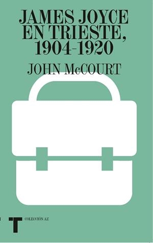 James Joyce en Trieste, 1904-1920 | 9788418895494 | McCourt, John | Llibres.cat | Llibreria online en català | La Impossible Llibreters Barcelona