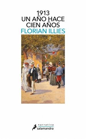 1913. Un año hace cien años | 9788498385342 | Illies, Florian | Llibres.cat | Llibreria online en català | La Impossible Llibreters Barcelona