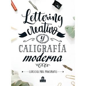 Lettering creativo y caligrafía moderna | 9788893678582 | Varios autores | Llibres.cat | Llibreria online en català | La Impossible Llibreters Barcelona