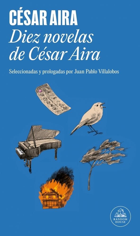 Diez novelas de César Aira | 9788439735373 | Aira, César | Llibres.cat | Llibreria online en català | La Impossible Llibreters Barcelona