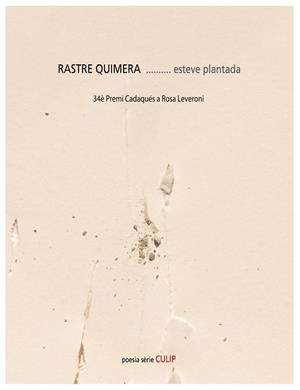 Rastre quimera | 9788481289664 | Olantada, Esteve | Llibres.cat | Llibreria online en català | La Impossible Llibreters Barcelona