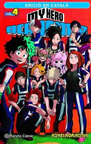 My Hero Academia n. 04 (català) | 9788411124119 | Horikoshi, Kohei | Llibres.cat | Llibreria online en català | La Impossible Llibreters Barcelona