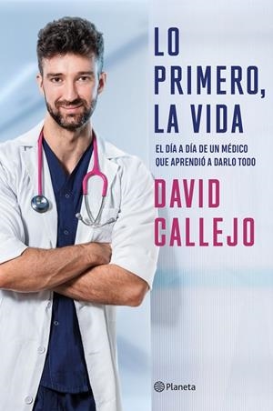 Lo primero, la vida | 9788408250883 | Callejo, David | Llibres.cat | Llibreria online en català | La Impossible Llibreters Barcelona