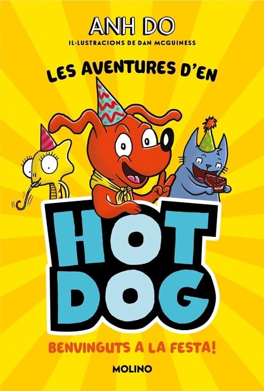 Les aventures d'en Hotdog! 2 - Benvinguts a la festa | 9788427226005 | Do, Anh | Llibres.cat | Llibreria online en català | La Impossible Llibreters Barcelona