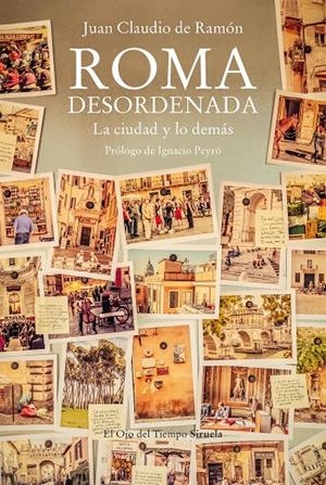 Roma desordenada | 9788419207470 | de Ramón, Juan Claudio | Llibres.cat | Llibreria online en català | La Impossible Llibreters Barcelona
