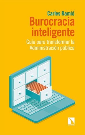 Burocracia inteligente | 9788413524726 | Ramió, Carles | Llibres.cat | Llibreria online en català | La Impossible Llibreters Barcelona