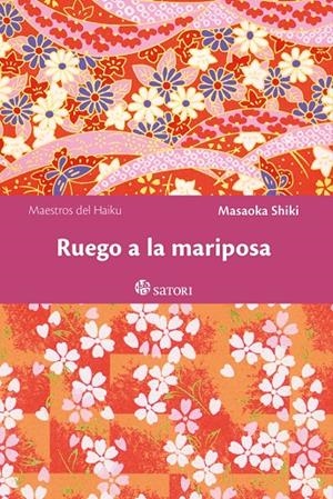 RUEGO A LA MARIPOSA | 9788419035110 | Masaoka, Shiki | Llibres.cat | Llibreria online en català | La Impossible Llibreters Barcelona