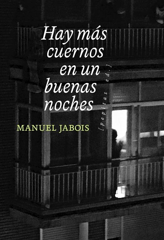 Hay más cuernos en un buenas noches | 9788418998089 | Jabois, Manuel | Llibres.cat | Llibreria online en català | La Impossible Llibreters Barcelona