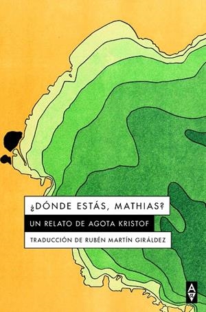 Donde está mathias | 9788412478747 | kristof, Agota | Llibres.cat | Llibreria online en català | La Impossible Llibreters Barcelona