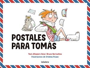 Postales para Tomás | 9788424672614 | Sena, Amparo | Llibres.cat | Llibreria online en català | La Impossible Llibreters Barcelona