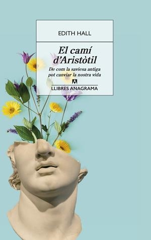 El camí d'Aristòtil | 9788433945808 | Hall, Edith | Llibres.cat | Llibreria online en català | La Impossible Llibreters Barcelona
