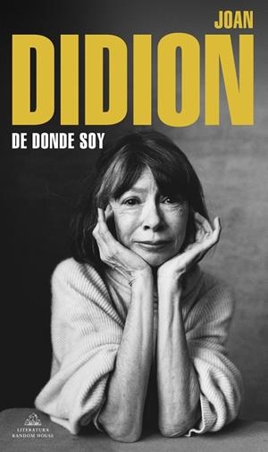 De donde soy | 9788439739753 | Didion, Joan | Llibres.cat | Llibreria online en català | La Impossible Llibreters Barcelona