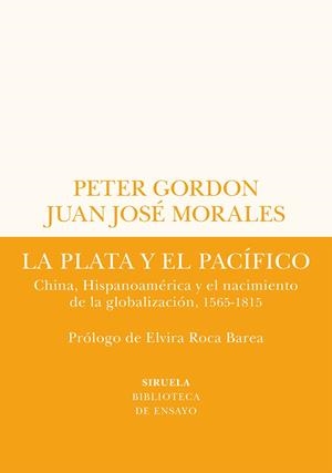 La plata y el Pacífico | 9788419207432 | Gordon, Peter/Morales, Juan José | Llibres.cat | Llibreria online en català | La Impossible Llibreters Barcelona