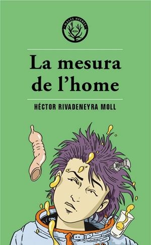 La mesura de l'home | 9788412514490 | Rivadeneyra Moll, Héctor | Llibres.cat | Llibreria online en català | La Impossible Llibreters Barcelona