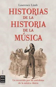 Historias de la historia de la música | 9788496222366 | Lindt, Lawrence | Llibres.cat | Llibreria online en català | La Impossible Llibreters Barcelona