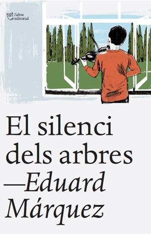El silenci dels arbres | 9788412539523 | Márquez Tañá, Eduard | Llibres.cat | Llibreria online en català | La Impossible Llibreters Barcelona