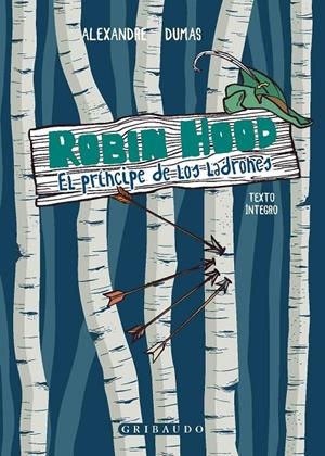 Robin Hood | 9788412340877 | Dumas, Alexandre | Llibres.cat | Llibreria online en català | La Impossible Llibreters Barcelona