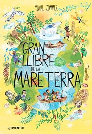 El gran llibre de la Mare Terra | 9788426147349 | Zommer, Yuval | Llibres.cat | Llibreria online en català | La Impossible Llibreters Barcelona