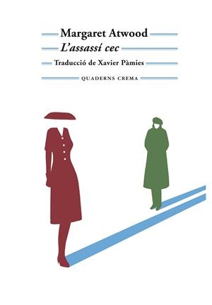 L'assassí cec | 9788477276616 | Atwood, Margaret | Llibres.cat | Llibreria online en català | La Impossible Llibreters Barcelona