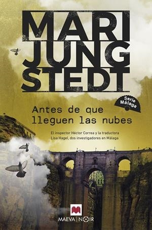 Antes de que lleguen las nubes (Serie Málaga 1) | 9788419110275 | Jungstedt, Mari | Llibres.cat | Llibreria online en català | La Impossible Llibreters Barcelona