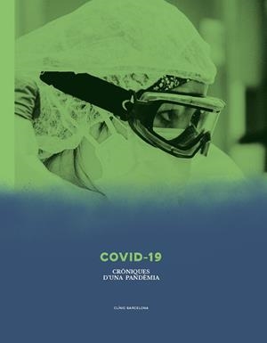 COVID-19. Cròniques d'una pandèmia | 9788417137922 | Llibres.cat | Llibreria online en català | La Impossible Llibreters Barcelona